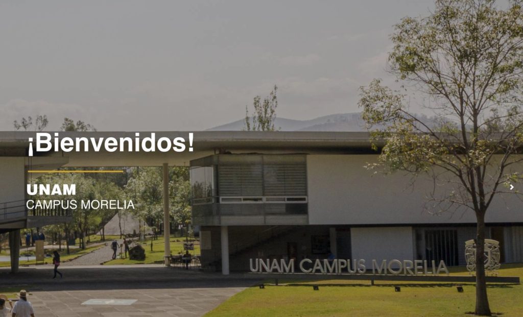 UNAM CAMPUS MORELIA